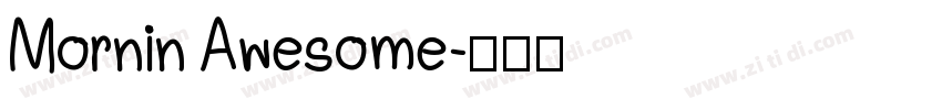 Mornin Awesome字体转换
